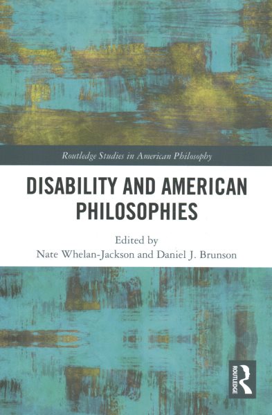 Disability and American Philosophies
