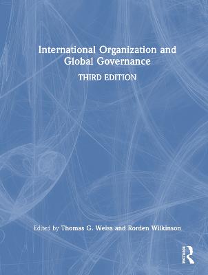 International Organization and Global Governance 3rd edition