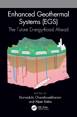 Enhanced Geothermal Systems (EGS): The Future Energy-Road Ahead