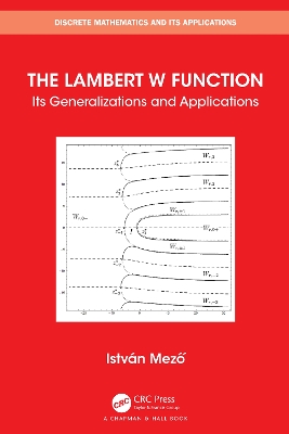 Lambert W Function: Its Generalizations and Applications