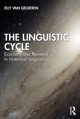 Linguistic Cycle: Economy and Renewal in Historical Linguistics