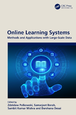 Online Learning Systems: Methods and Applications with Large-Scale Data