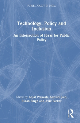 Technology, Policy, and Inclusion: An Intersection of Ideas for Public Policy
