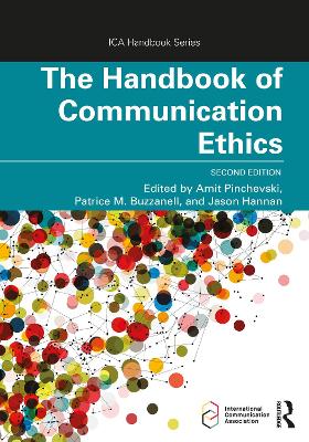 Handbook of Communication Ethics 2nd edition