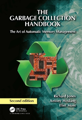 Garbage Collection Handbook: The Art of Automatic Memory Management 2nd edition
