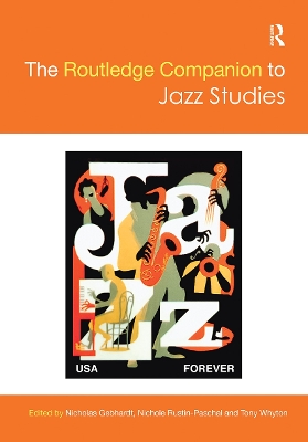 Routledge Companion to Jazz Studies
