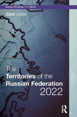 Territories of the Russian Federation 2022 23rd edition