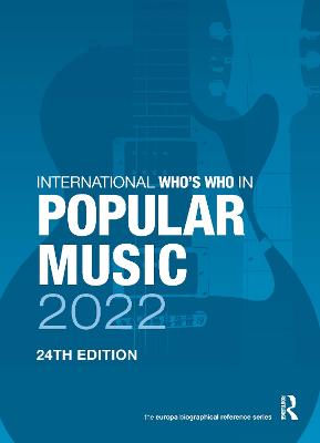 International Who's Who in Popular Music 2022 24th edition