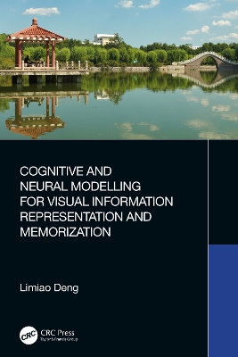 Cognitive and Neural Modelling for Visual Information Representation and  Memorization
