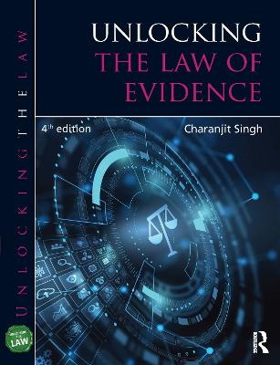 Unlocking the Law of Evidence 4th edition