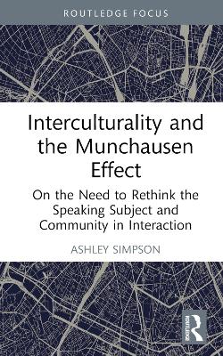 Interculturality and the Munchausen Effect: On the Need to Rethink the Speaking Subject and Community in Interaction