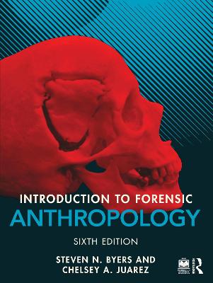 Introduction to Forensic Anthropology 6th edition