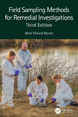 Field Sampling Methods for Remedial Investigations 3rd edition