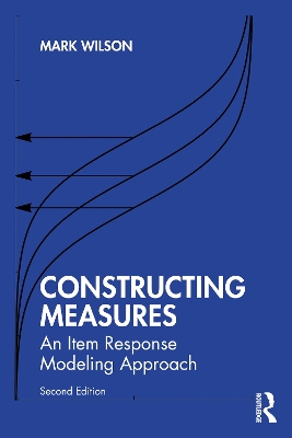Constructing Measures: An Item Response Modeling Approach 2nd edition