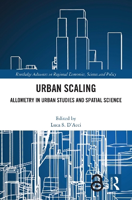 Urban Scaling: Allometry in Urban Studies and Spatial Science
