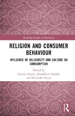 Religion and Consumer Behaviour: Influence of Religiosity and Culture on Consumption