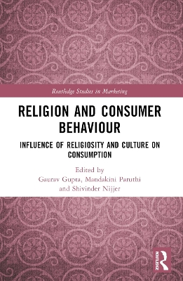 Religion and Consumer Behaviour: Influence of Religiosity and Culture on Consumption