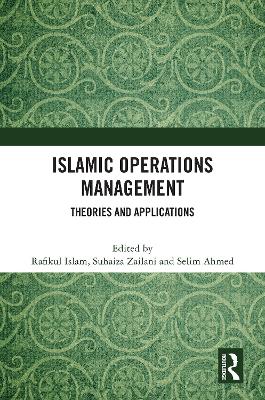 Islamic Operations Management: Theories and Applications