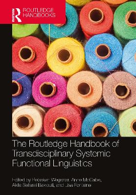 Routledge Handbook of Transdisciplinary Systemic Functional Linguistics
