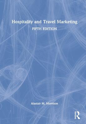 Hospitality and Travel Marketing 5th edition