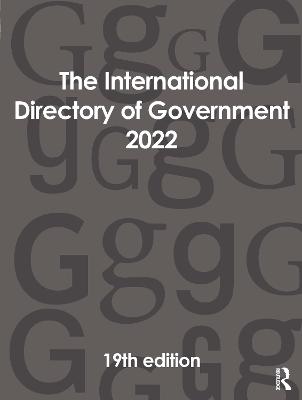 International Directory of Government 2022 19th edition