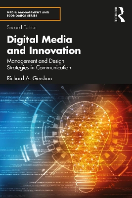 Digital Media and Innovation: Management and Design Strategies in Communication 2nd edition