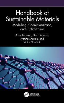 Handbook of Sustainable Materials: Modelling, Characterization, and  Optimization