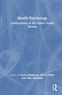 Health Psychology: Contributions to the Indian Health System