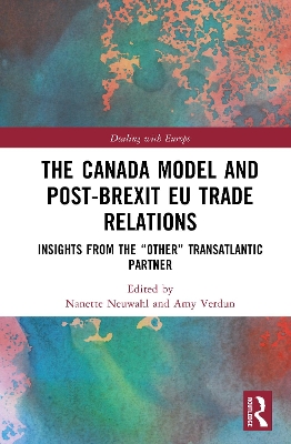 Canada Model and Post-Brexit EU Trade Relations: Insights from the Other Transatlantic Partner