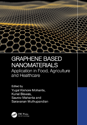 Graphene-Based Nanomaterials: Application in Food, Agriculture and Healthcare