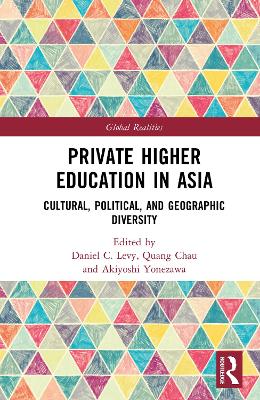 Private Higher Education in Asia: Changing the Dynamics of Privateness and Publicness