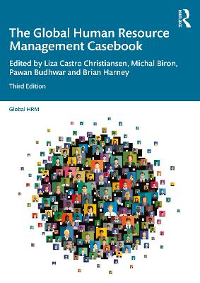 Global Human Resource Management Casebook 3rd edition