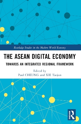 ASEAN Digital Economy: Towards an Integrated Regional Framework
