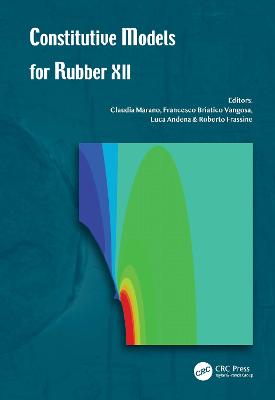 Constitutive Models for Rubber XII: Proceedings of the 12th European Conference on Constitutive Models for  Rubber (ECCMR 2022), September 79, 2022, Milano, Italy
