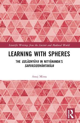 Learning With Spheres: The goldhyya in Nitynandas Sarvasiddhntarja