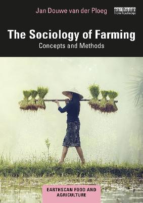 Sociology of Farming: Concepts and Methods