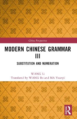 Modern Chinese Grammar III: Substitution and Numeration