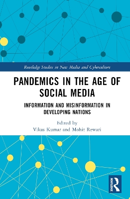 Pandemics in the Age of Social Media: Information and Misinformation in Developing Nations