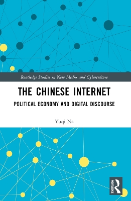 Chinese Internet: Political Economy and Digital Discourse