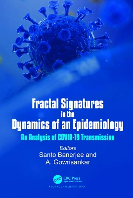 Fractal Signatures in the Dynamics of an Epidemiology: An Analysis of COVID-19 Transmission