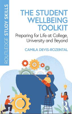 Student Wellbeing Toolkit: Preparing for Life at College, University and Beyond