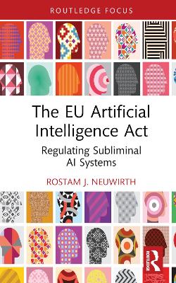 EU Artificial Intelligence Act: Regulating Subliminal AI Systems