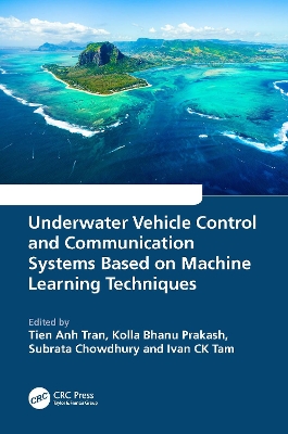 Underwater Vehicle Control and Communication Systems Based on Machine  Learning Techniques