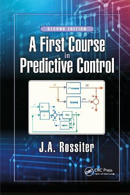 First Course in Predictive Control 2nd edition