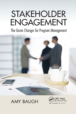Stakeholder Engagement: The Game Changer for Program Management