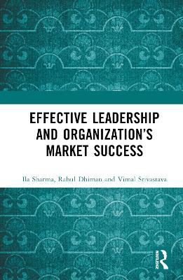 Effective Leadership and Organizations Market Success