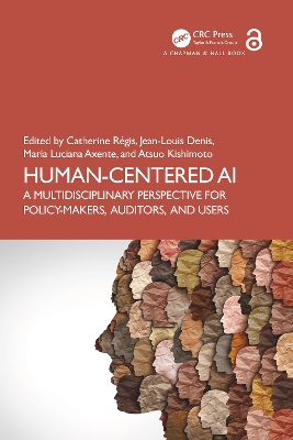 Human-Centered AI: A Multidisciplinary Perspective for Policy-Makers, Auditors, and Users