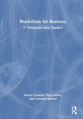 Blockchain for Business: IT Principles into Practice