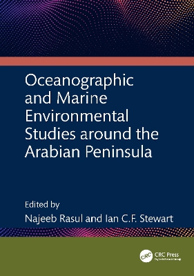 Oceanographic and Marine Environmental Studies around the Arabian Peninsula