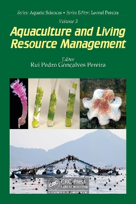 Volume 3: Aquaculture and Living Resource Management